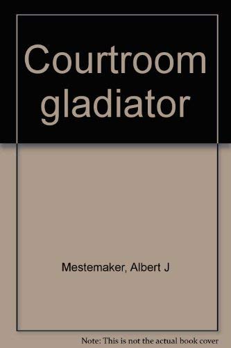 Stock image for Courtroom gladiator for sale by HPB-Red