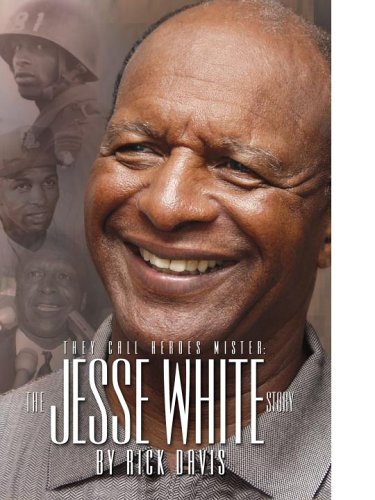 Beispielbild fr They Call Heroes Mister : The Jesse White Story zum Verkauf von Better World Books
