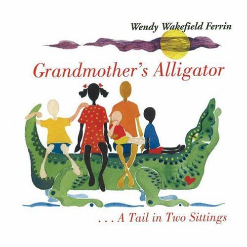 9780970363237: Grandmother's Alligator/ Burukenge Wa Nyanya: A Tail in Two Sittings/ Mkia Wa Vikao Viwili