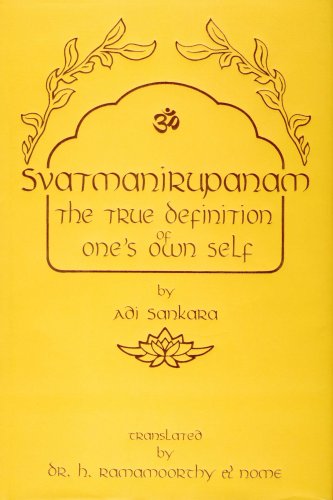 Stock image for Svatmanirupanam: The True Definition of One's Own Self for sale by Weird Books