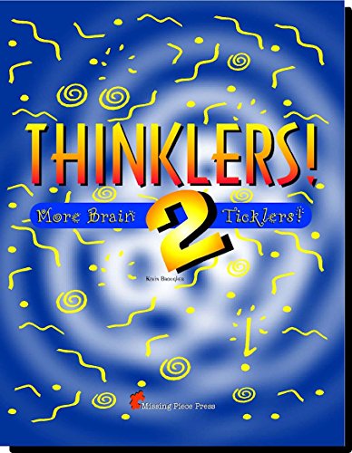 Imagen de archivo de Thinklers! 2 (More Brain Ticklers) a la venta por SecondSale
