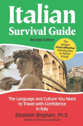 Stock image for Italian Survival Guide: The Language and Culture You Need to Travel with Confidence in Italy (Survival Guides) for sale by SecondSale