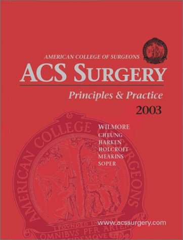 Beispielbild fr ACS Surgery: Principles and Practice zum Verkauf von Irish Booksellers