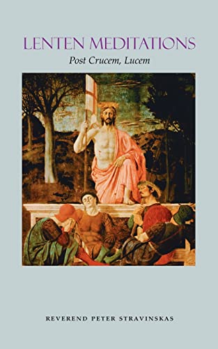 Beispielbild fr Lenten Meditations: Post Crucem, Lucem zum Verkauf von ThriftBooks-Dallas