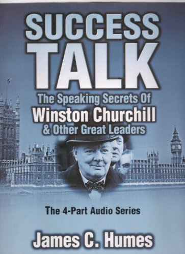 Success Talk: The Speaking Secrets of Winston Churchill & Other Great Leaders (9780970402929) by [???]