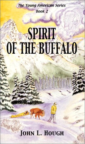 Stock image for Spirit of the Buffalo (Young Americans (Renegade)) for sale by ABC Books