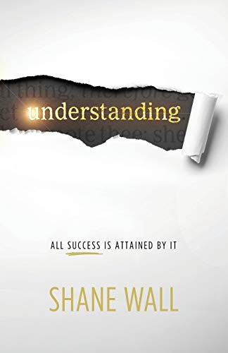 Imagen de archivo de Understanding: All Success Is Attained by It a la venta por SecondSale