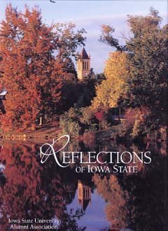 Stock image for Reflections of Iowa State for sale by Wonder Book