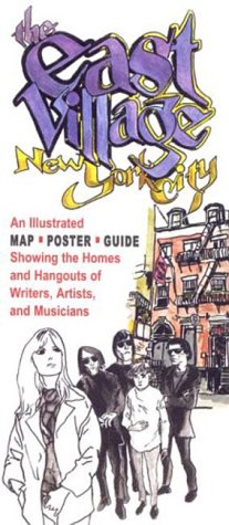 The East Village, New York City: An Illustrated Map Poster Guide (9780970412942) by Romberger, James; Cook, Marguerite Van