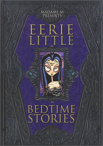9780970415912: Eerie Little Bedtime Stories *OP
