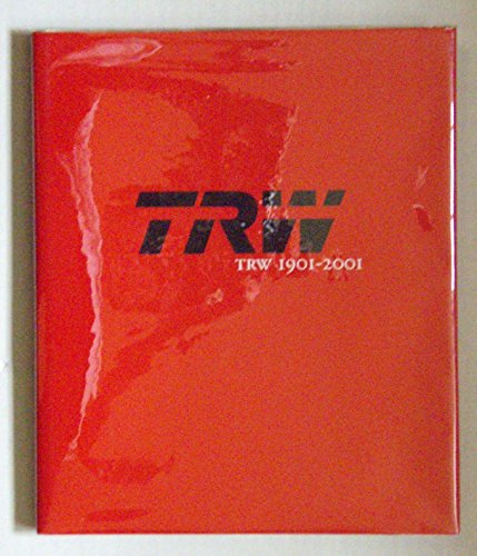 Imagen de archivo de TRW 1901-2001: A tradition of innovation a la venta por Jenson Books Inc