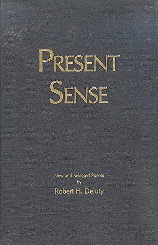 Imagen de archivo de Present Sense: New and Selected Poems a la venta por Wonder Book