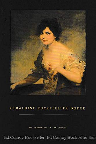 Stock image for Geraldine Rockefeller Dodge (Signed) for sale by Berry Hill Book Shop