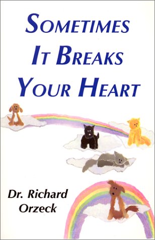 Imagen de archivo de Sometimes It Breaks Your Heart a la venta por Half Price Books Inc.