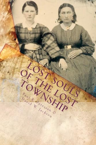 Stock image for Lost Souls of the Lost Township for sale by Books Unplugged