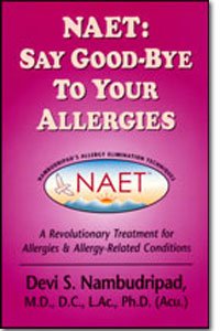 Stock image for NAET: Say Good-Bye to Your Allergies for sale by HPB-Ruby