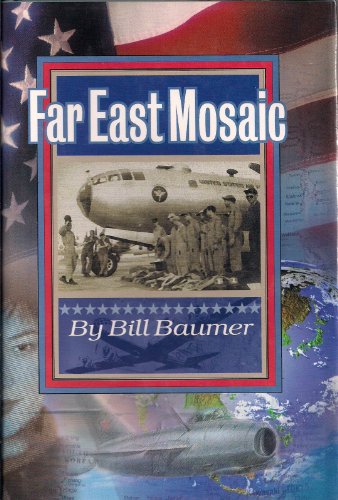 Stock image for Far East Mosaic for sale by ThriftBooks-Dallas