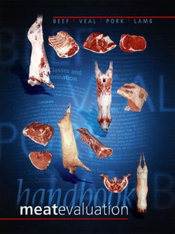 9780970437808: Meat Evaluation Handbook