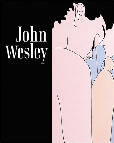 Imagen de archivo de John Wesley: Paintings: 1961-2000 a la venta por -OnTimeBooks-