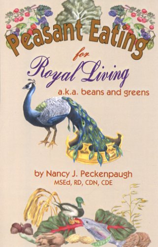 9780970450807: Peasant Eating for Royal Living: Beans & Greens