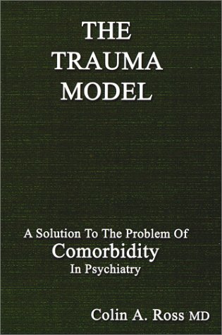 Stock image for The Trauma Model for sale by ThriftBooks-Atlanta