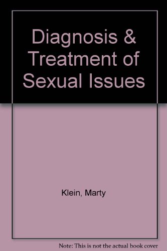 Beispielbild fr Diagnosis & Treatment of Sexual Issues zum Verkauf von HPB Inc.