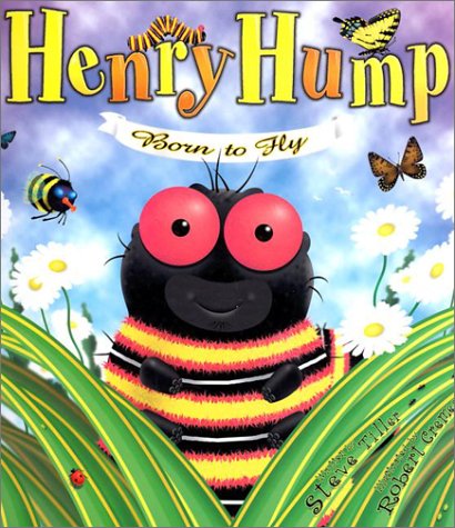 Stock image for Henry Hump Born to Fly for sale by Better World Books