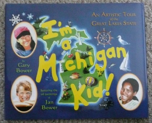 Imagen de archivo de I'm A Michigan Kid! a la venta por SecondSale