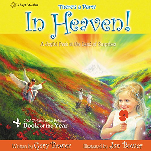 Imagen de archivo de There's A Party In Heaven! a la venta por Books of the Smoky Mountains