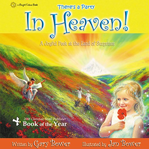 Stock image for There's A Party In Heaven! for sale by Books of the Smoky Mountains