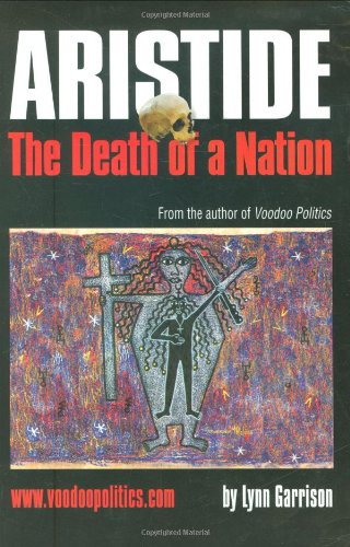 Aristide: The Death of A Nation