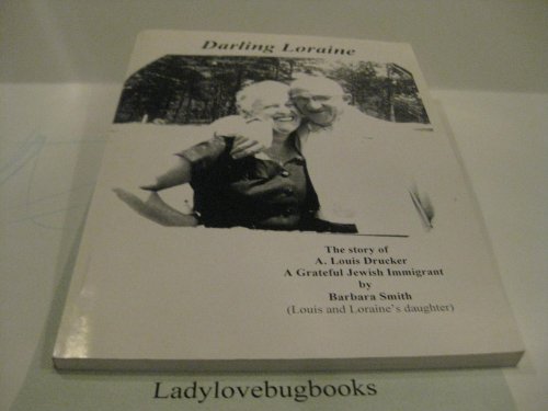 Darling Loraine (9780970464200) by Smith, Barbara
