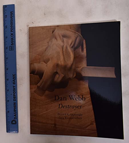 Imagen de archivo de Dan Webb, Destroyer a la venta por Colin Martin Books