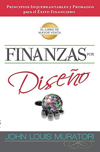 Beispielbild fr Finanzas por diseo (Spanish Edition) zum Verkauf von Zoom Books Company