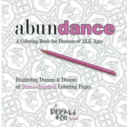 9780970477835: Abundance: A Coloring Book for Dancers of ALL Ages