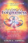 Beispielbild fr Radical Forgiveness, Making Room for the Miracle, 2nd Edition zum Verkauf von Wonder Book