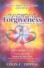 9780970481412: Radical Forgiveness: Making Room for the Miracle