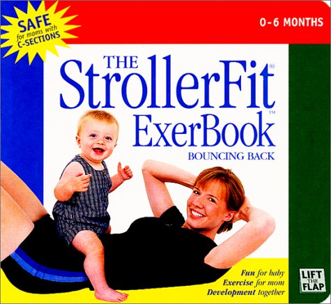 Stock image for The StrollerFit ExerBook : Bouncing Back for sale by HPB-Ruby