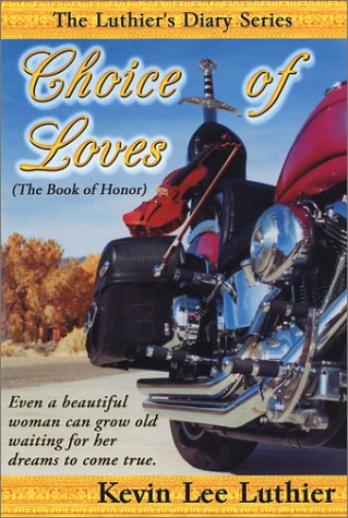 Beispielbild fr Choice of Loves (The Book of Honor) zum Verkauf von Blindpig Books