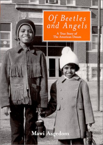 Imagen de archivo de Of Beetles and Angels : A True Story of the American Dream a la venta por Better World Books