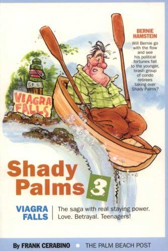 Beispielbild fr Shady Palms 3: Viagra Falls zum Verkauf von SecondSale