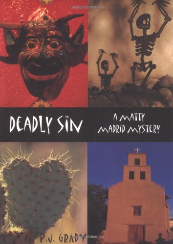 Imagen de archivo de Deadly Sin: A Matty Madrid Mystery a la venta por Maya Jones Books