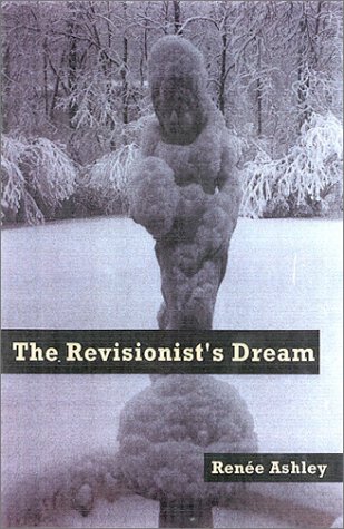 Imagen de archivo de The Revisionist's Dream: Poems a la venta por HPB-Ruby