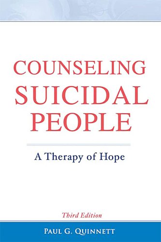 Imagen de archivo de Counseling Suicidal People, A Therapy of Hope a la venta por BooksRun