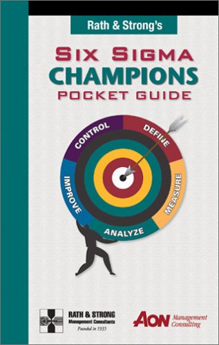 Beispielbild fr Rath & Strong's Six Sigma Champions Pocket Guide zum Verkauf von WorldofBooks