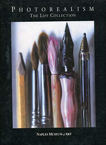 Imagen de archivo de Photorealism: The Liff collection a la venta por SecondSale