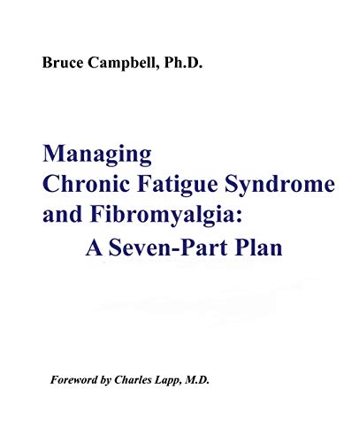 Stock image for The Patient's Guide to Chronic Fatigue Syndrome and Fibromyalgia for sale by BooksRun