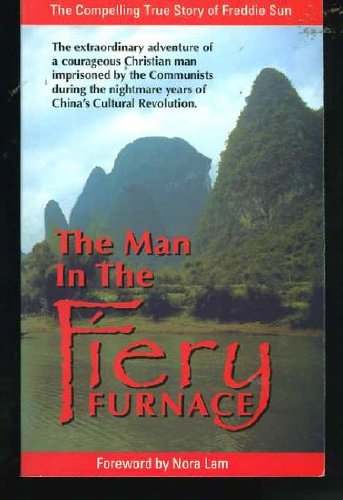 9780970527608: The Man in the Fiery Furnace