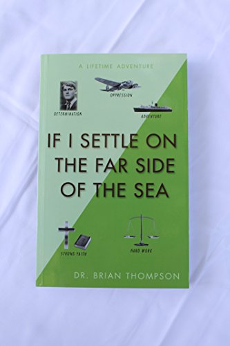 Beispielbild fr If I Settle on the Far Side of the Sea zum Verkauf von Better World Books