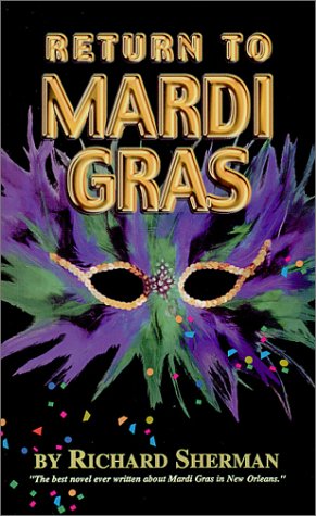 Stock image for Return to Mardi Gras for sale by Half Price Books Inc.